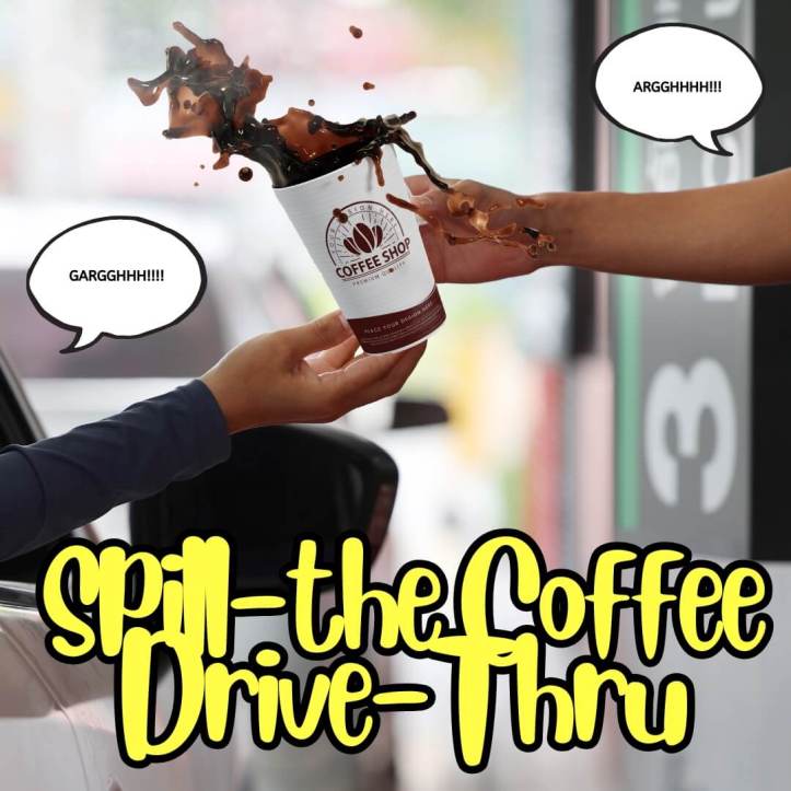 Spill-the-Coffee Drive-Thru
