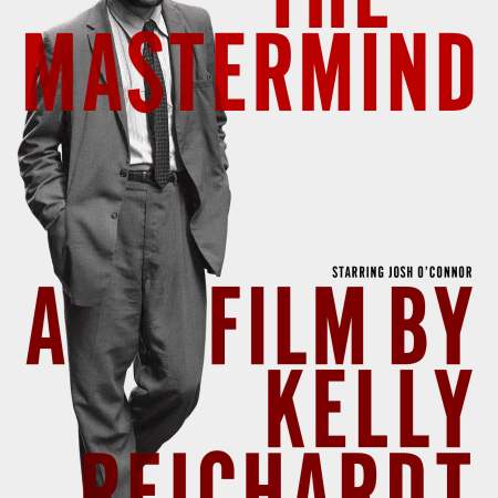 The Mastermind film by Kelly Reichardt