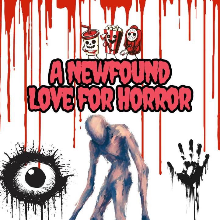 Finding a newfound love for horror culture