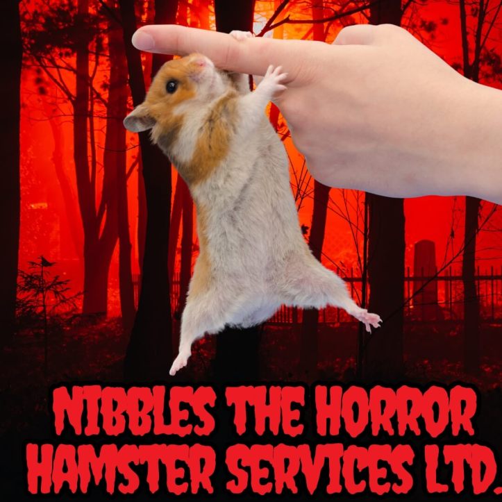 Nibbles the Horror Hamster Services Ltd.