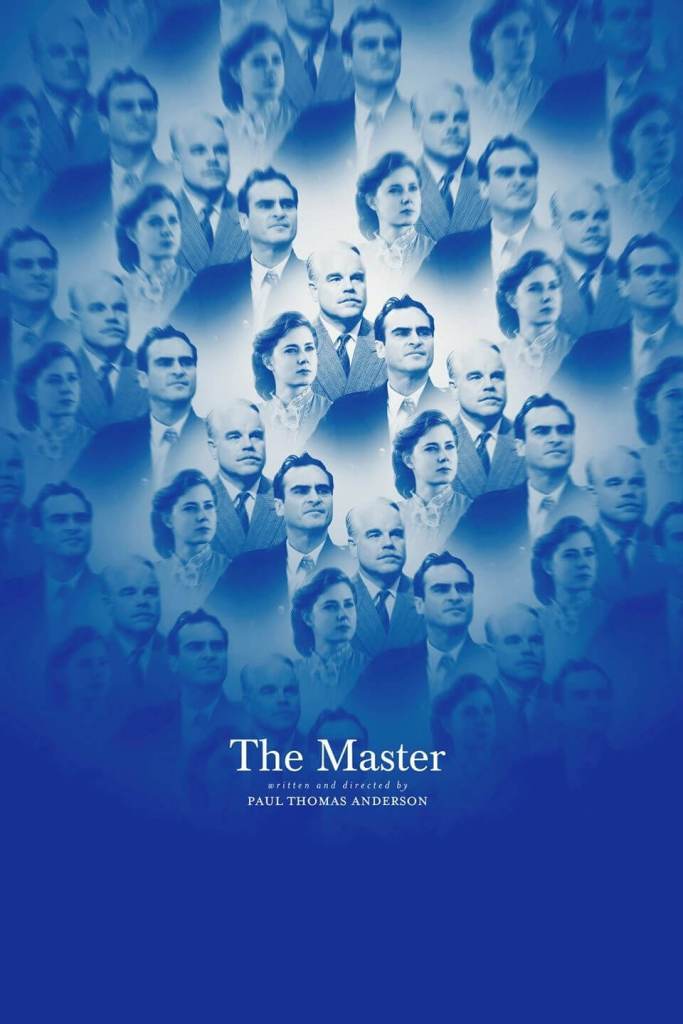 The Master the 2012 Paul Thomas Anderson film